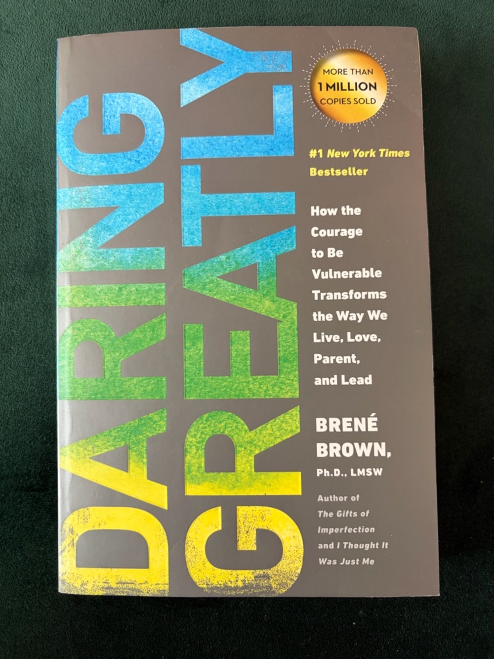 Daring Greatly by Brené Brown